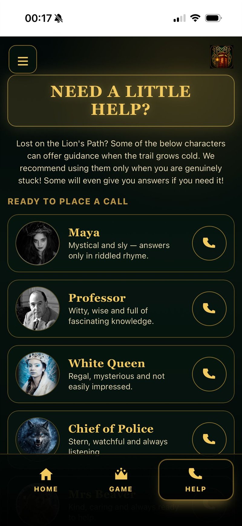 The Help screen of the Telephone Exchange app titled Need a Little Help, with portraits and short descriptions for Maya, Professor, White Queen, Chief of Police and Mrs Beaver, each with a gold phone-call button beside them.