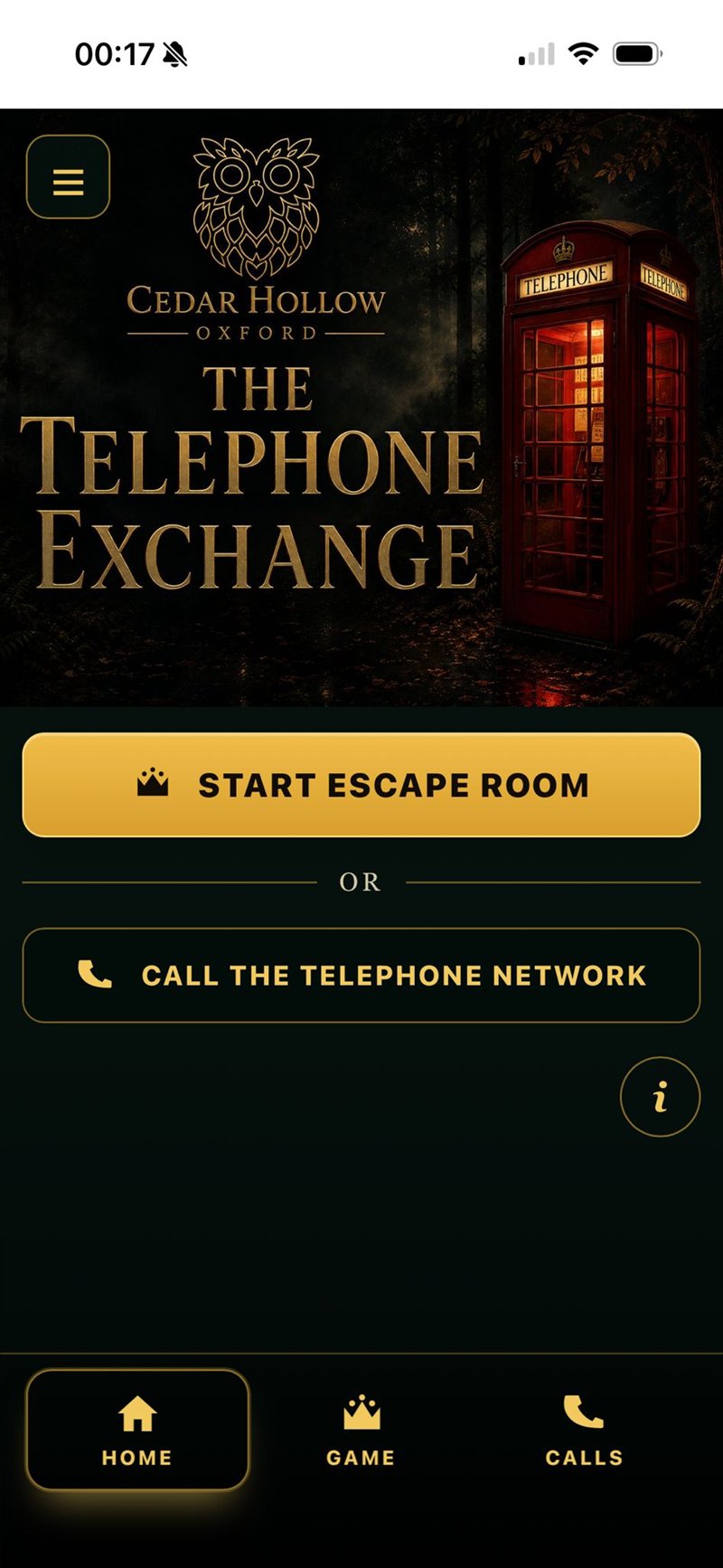 The home screen of the Telephone Exchange app. The owl-and-logo Cedar Hollow Oxford branding sits above the title The Telephone Exchange, with a gold Start Escape Room button below and a smaller Call the Telephone Network option underneath.